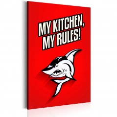 Obraz - Moje kuchyně, moje pravidla!