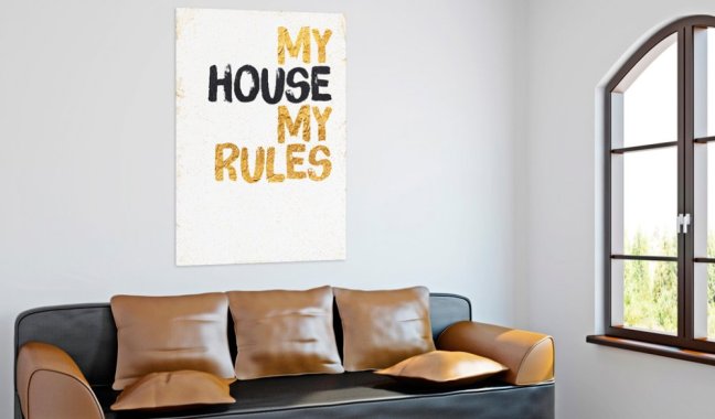 Obraz - Môj domov: môj dom, moje pravidlá